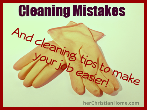 cleaning-mistakes-avoid-helpful-cleaning-tips
