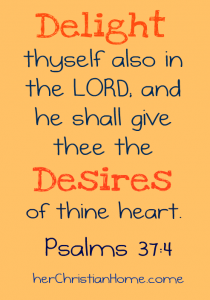 Bible Verse Psalm 37:4 kjv