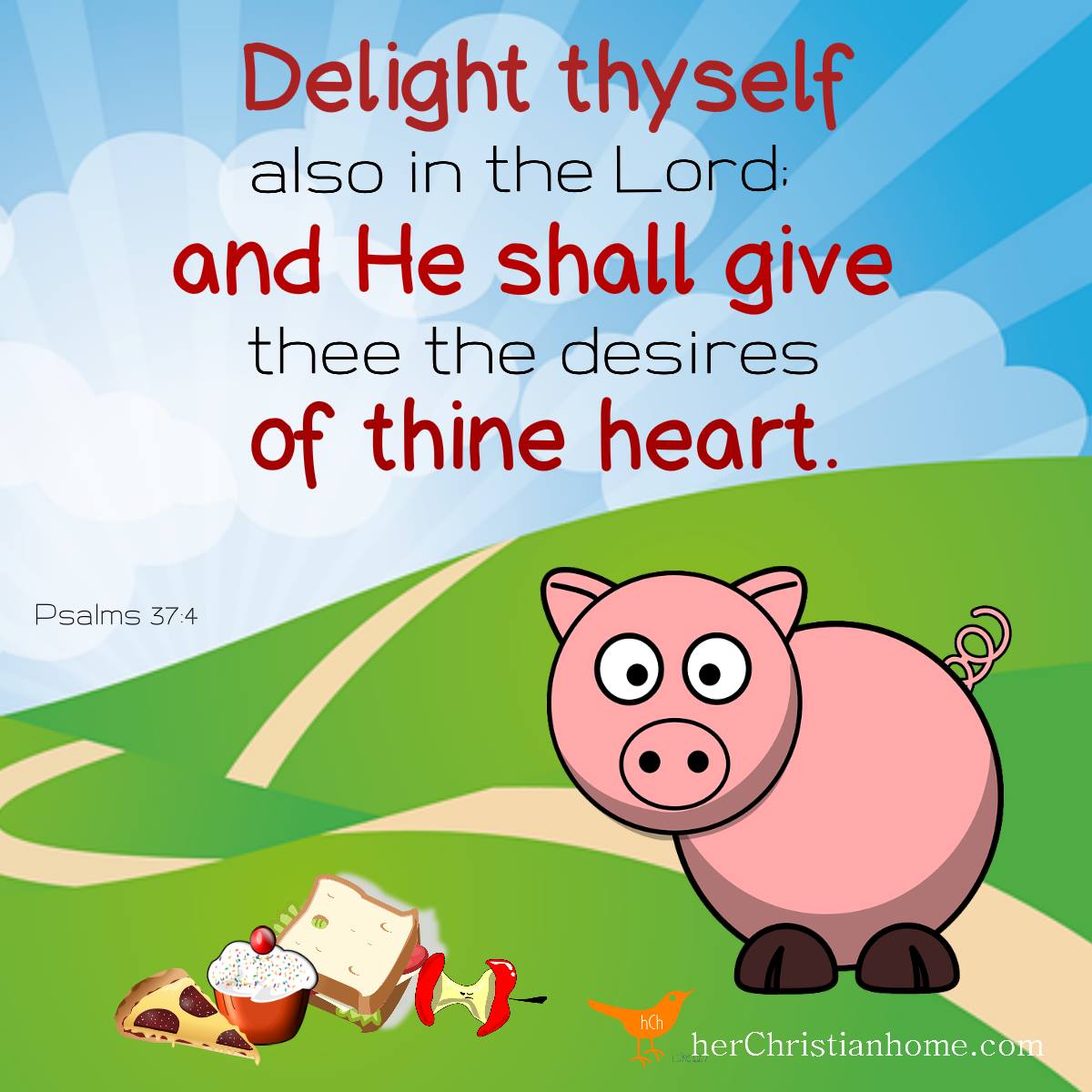 Delight thyself also in the Lord Psalms 37:4 kjv #Psalms #devotional