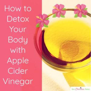 how to detox your body with apple cider vinegar #simpledetoxing #ACVrecipes
