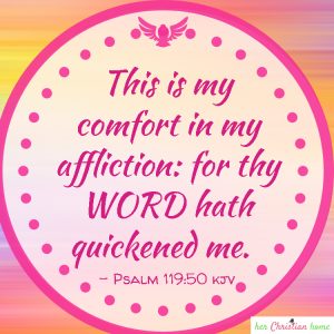 This is my comfort in my affliction Psalm 119:50 #comfort #bibleverses