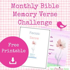 monthly bible memory verse challenge 6 serve