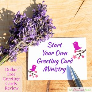 Start your own greeting card ministry with Dollar Tree greeting cards