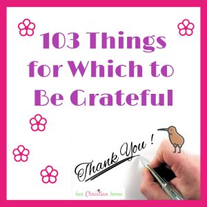 103 Things for Which to Be Grateful