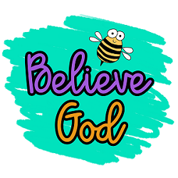 Believe God