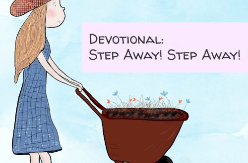 devotional image: step away step away