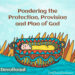 Protection, Provision, Plan of God KJV Devotional