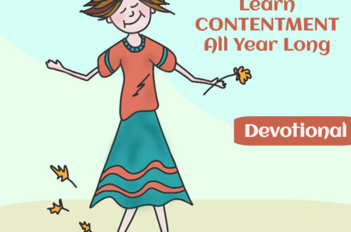 Learn Contentment All Year Long - Devotional